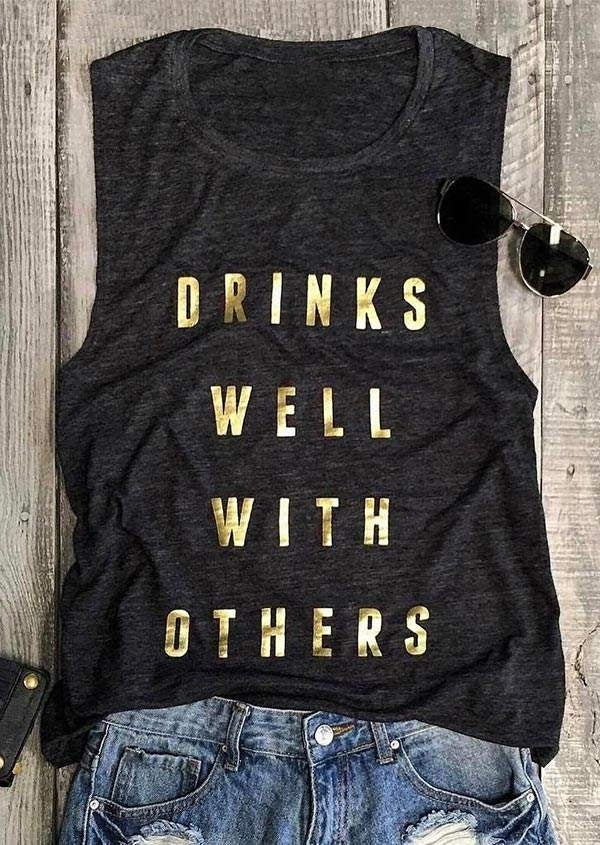 Drinks Well With Others Tank