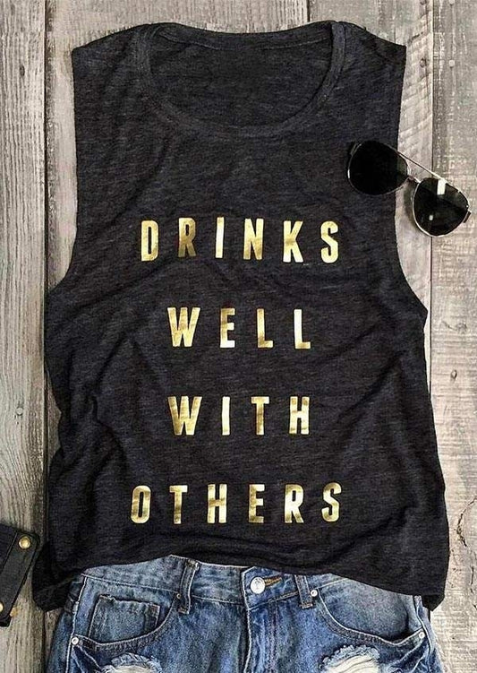 Drinks Well With Others Tank
